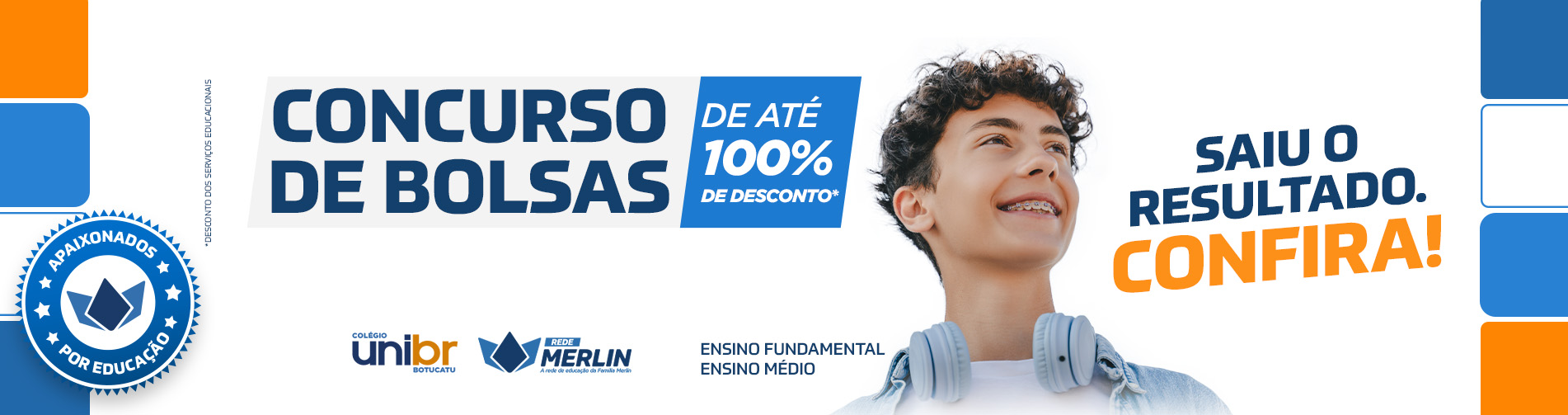 PRO__2025__0095 – campanha matrículas 2026 _C DE BOLSAS SAIU O RESULTADO – BANNER SITE